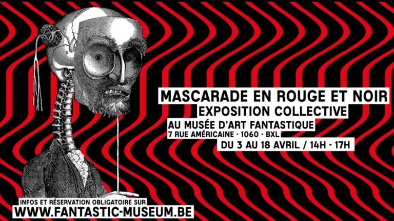 Read more about the article Musée d’Art Fantastique de Bruxelles – Mascarade en rouge et noir 2021